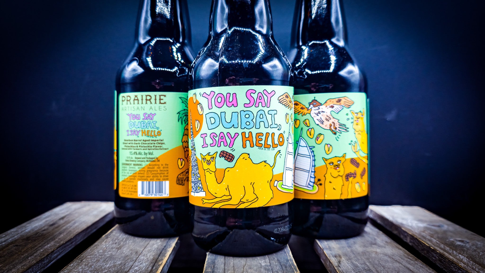 Prairie - You Say Dubai, I Say Hello (12OZ+) | Blackbeard's Crafts!